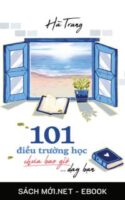 Tải ebook 101 Điều Trường Học Chưa Bao Giờ Dạy Bạn PDF/MOBI/EPUB/AZW3