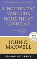 Tải ebook 21 Nguyên Tắc Vàng Của Nghệ Thuật Lãnh Đạo PDF/MOBI/EPUB/AZW3