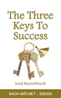 Tải ebook 3 Chìa Khoá Mở Cửa Thành Công PDF/MOBI/EPUB/AZW3