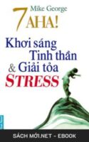 Tải ebook 7 Aha! Khơi Sáng Tinh Thần Và Giải Toả Stress PDF/MOBI/EPUB/AZW3