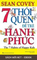 Tải ebook 7 Thói Quen Để Trẻ Hạnh Phúc (Song Ngữ) PDF/MOBI/EPUB/AZW3