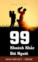 Tải ebook 99 Khoảnh Khắc Đời Người PDF/MOBI/EPUB/AZW3