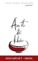 Tải ebook Ăn Ít Để Khoẻ PDF/MOBI/EPUB/AZW3