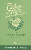 Tải ebook Anne Tóc Đỏ Dưới Chái Nhà Xanh PDF/MOBI/EPUB/AZW3