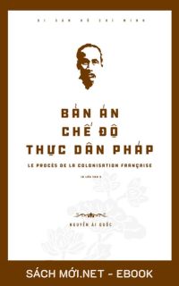 Tải ebook Bản Án Chế Độ Thực Dân Pháp PDF/MOBI/EPUB/AZW3