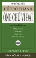 Tải ebook Bí Quyết Để Trở Thành Một Ông Chủ Vĩ Đại PDF/MOBI/EPUB/AZW3