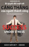 Tải ebook Bí Quyết Đối Mặt Với Căng Thẳng Của Người Thành Công PDF/MOBI/EPUB/AZW3