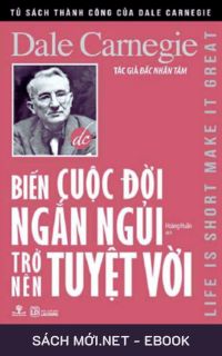 Tải ebook Biến Cuộc Đời Ngắn Ngủi Trở Nên Tuyệt Vời PDF/MOBI/EPUB/AZW3