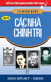 Tải ebook Các Nhà Chính Trị Việt Nam PDF/MOBI/EPUB/AZW3