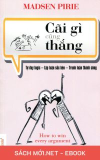 Tải ebook Cãi Gì Cũng Thắng PDF/MOBI/EPUB/AZW3
