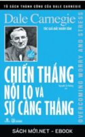 Tải ebook Chiến Thắng Nỗi Lo Và Sự Căng Thẳng PDF/MOBI/EPUB/AZW3