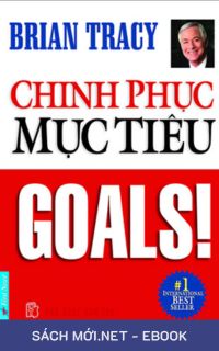 Tải ebook Chinh Phục Mục Tiêu PDF/MOBI/EPUB/AZW3