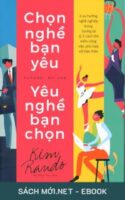 Tải ebook Chọn Nghề Bạn Yêu, Yêu Nghề Bạn Chọn PDF/MOBI/EPUB/AZW3
