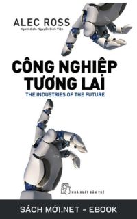 Tải ebook Công Nghiệp Tương Lai PDF/MOBI/EPUB/AZW3