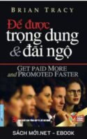 Tải ebook Để Được Trọng Dụng & Đãi Ngộ PDF/MOBI/EPUB/AZW3