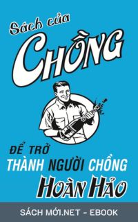 Tải ebook Để Trở Thành Người Chồng Hoàn Hảo PDF/MOBI/EPUB/AZW3
