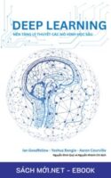 Tải ebook Deep Learning - Nền Tảng Lý Thuyết Các Mô Hình Học Sâu PDF/MOBI/EPUB/AZW3