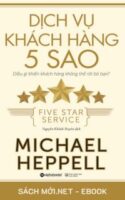 Tải ebook Dịch Vụ Khách Hàng 5 Sao PDF/MOBI/EPUB/AZW3
