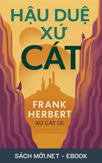 Tải ebook Dune III - Hậu Duệ Xứ Cát PDF/MOBI/EPUB/AZW3