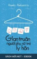 Tải ebook Gian Truân Người Phụ Nữ Trẻ Ly Hôn AZW3/EPUB/MOBI/PDF