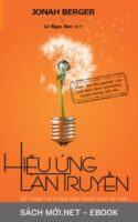 Tải ebook Hiệu Ứng Lan Truyền: Để Thông Tin Đi Vạn Dặm Trong Vòng Vài Giây PDF/MOBI/EPUB/AZW3