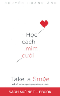 Tải ebook Học Cách Mỉm Cười PDF/MOBI/EPUB/AZW3
