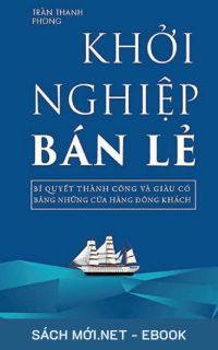 Tải ebook Khởi Nghiệp Bán Lẻ PDF/MOBI/EPUB/AZW3