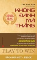 Tải ebook Không Đánh Mà Thắng PDF/MOBI/EPUB/AZW3