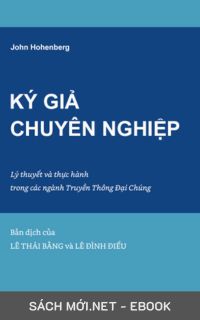 Tải ebook Ký Giả Chuyên Nghiệp PDF/MOBI/EPUB/AZW3
