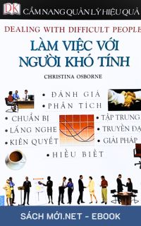 Tải ebook Làm Việc Với Người Khó Tính PDF/MOBI/EPUB/AZW3
