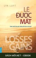Tải ebook Lẽ Được Mất: Cuốn Sách Hóa Giải Những Khổ Đau Của Bạn! PDF/MOBI/EPUB/AZW3