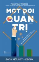 Tải ebook Một Đời Quản Trị PDF/MOBI/EPUB/AZW3