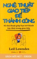 Tải ebook Nghệ Thuật Giao Tiếp Để Thành Công PDF/MOBI/EPUB/AZW3