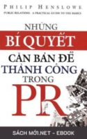 Tải ebook Những Bí Quyết Căn Bản Để Thành Công Trong PR PDF/MOBI/EPUB/AZW3