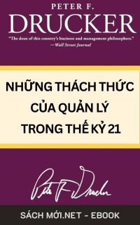 Tải ebook Những Thách Thức Của Quản Lý Trong Thế Kỷ 21 AZW3/EPUB/MOBI/PDF