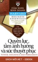 Tải ebook Quyền Lực, Tầm Ảnh Hưởng và Sức Thuyết Phục PDF/MOBI/EPUB/AZW3