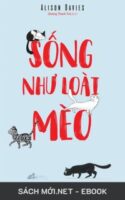 Tải ebook Sống Như Loài Mèo PDF/MOBI/EPUB/AZW3