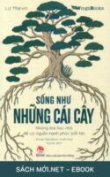 Tải ebook Sống Như Những Cái Cây PDF/MOBI/EPUB/AZW3