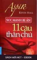 Tải ebook Sức Mạnh Bí Ẩn 11 Câu Thần Chú PDF/MOBI/EPUB/AZW3