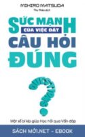 Tải ebook Sức Mạnh Của Việc Đặt Câu Hỏi Đúng PDF/MOBI/EPUB/AZW3