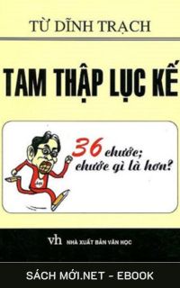 Tải ebook Tam Thập Lục Kế 36 Chước Chước Gì Là Hơn PDF/MOBI/EPUB/AZW3