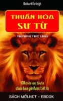 Tải ebook Thuần Hóa Sư Tử - 100 Chiến Lược Đầu Tư Chưa Bao Giờ Được Tiết Lộ PDF/MOBI/EPUB/AZW3