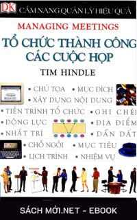 Tải ebook Tổ Chức Thành Công Các Cuộc Họp PDF/MOBI/EPUB/AZW3