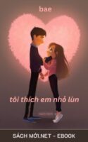 Tải ebook Tôi Thích Em Nhỏ Lùn PDF/MOBI/EPUB/AZW3