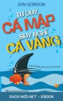 Tải ebook Tư Duy Cá Mập Suy Nghĩ Cá Vàng PDF/MOBI/EPUB/AZW3