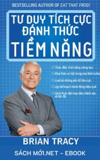 Tải ebook Tư Duy Tích Cực Đánh Thức Tiềm Năng PDF/MOBI/EPUB/AZW3