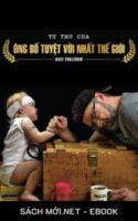 Tải ebook Tự Thú Của Ông Bố Tuyệt Vời Nhất Thế Giới PDF/MOBI/EPUB/AZW3