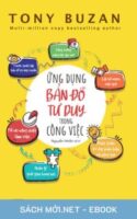 Tải ebook Ứng Dụng Bản Đồ Tư Duy Trong Công Việc PDF/MOBI/EPUB/AZW3