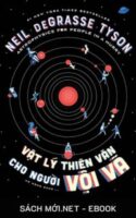 Tải ebook Vật Lý Thiên Văn Cho Người Vội Vã PDF/MOBI/EPUB/AZW3