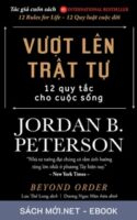 Tải ebook Vượt Lên Trật Tự - 12 Quy Tắc Cho Cuộc Sống PDF/MOBI/EPUB/AZW3